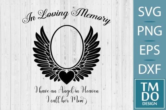Download In Loving Memory of Mom, Memorial SVG - Loving memory Collection